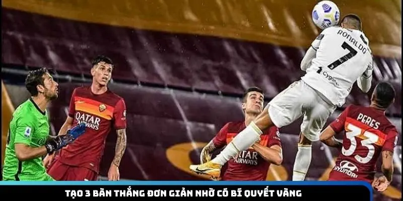 hattrick-la-gi-bi-quyet